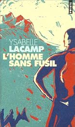 L' homme sans fusil