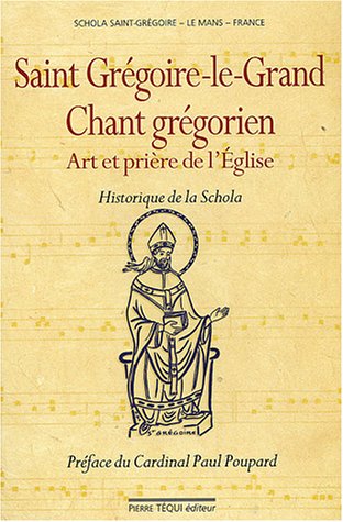 Saint Grégoire le Grand, chant grégorien