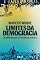Livro Limites da democracia: De junho de 2013 ao governo Bolsonaro