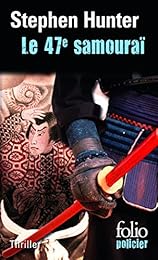 Le  47e samouraï