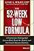 The 52-Week Low Formula: A Contrarian Strategy that Lowers Risk, Beats the Market, and Overcomes Human Emotion