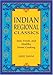 Indian Regional Classics: Fast, Fresh, and Healthy Home Cooking by 