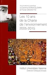 Les  10 ans de la Charte de l'environnement