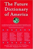 The Future Dictionary of America