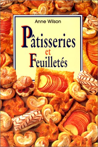 Patisseries et feuilletés by (Paperback)