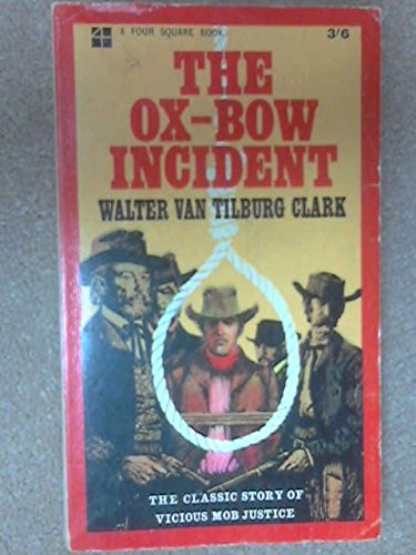 The Ox-Bow Incident