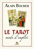 Le Tarot, mode d'emploi (French Edition) by 