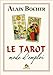 Le Tarot, mode d'emploi (French Edition) by 