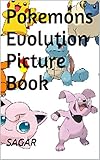 Pokemons Evolution Picture Book (Updated)