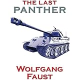 The Last Panther - Slaughter of the Reich - The Halbe Kessel 1945