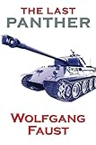 The Last Panther - Slaughter of the Reich - The Halbe Kessel 1945 by Wolfgang Faust, Sprech Media