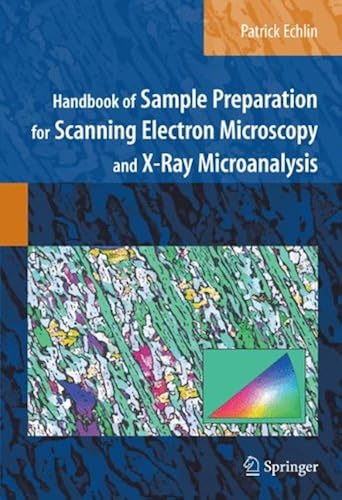 Download Handbook of Sample Preparation for Scanning Electron Microscopy and X-Ray Microanalysis PDF