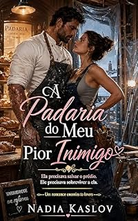 Livro A Padaria do Meu Pior Inimigo: Um Romance Enemies to Lovers