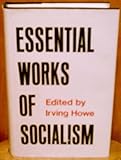 Essential Works of Socialism, , 0300019769