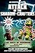 Attack of the Shadow-Crafters: The Birth of Herobrine Book Two: A Gameknight999 Adventure: An Unofficial Minecrafter's Adventure (Gameknight999 Series) by Mark Cheverton