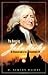 The Amazing John Wesley: An Unusual Look at an Uncommon Life by 