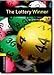Oxford Bookworms Library: The Lottery Winner: Level 1: 400-Word Vocabulary by Rosemary Border