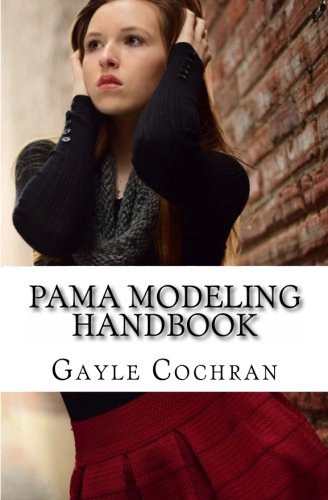 PAMA Modeling Handbook by Gayle Cochran