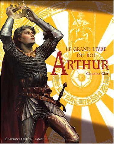 Le  grand livre du roi Arthur