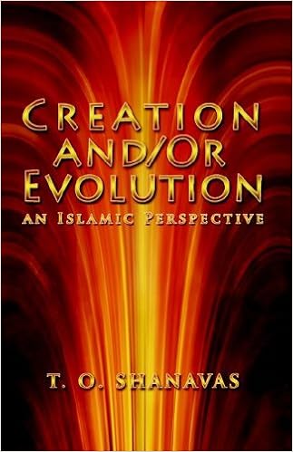 Evolution And Or Creation An Islamic Perspective T O - 