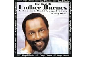 The Best of Luther Barnes: The Early Years