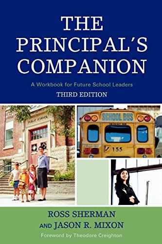 The Principal's Companion: A Workbook for Future School...