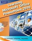 Learning Microsoft Office PowerPoint 2010, Student Edition