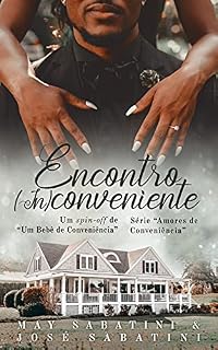 Livro Encontro Inconveniente (Amores de Conveniência)