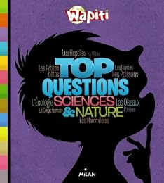Top questions sciences & nature