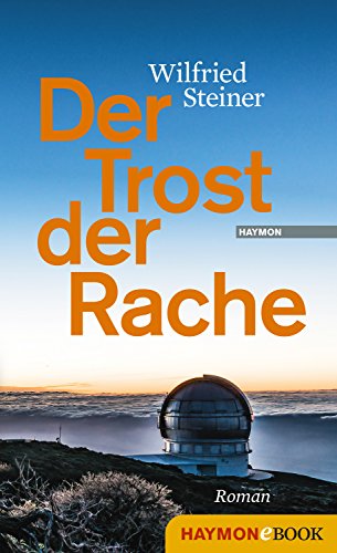 Amazon Com Der Trost Der Rache Roman German Edition Ebook