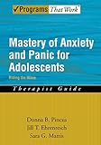 Mastery of Anxiety and Panic for Adolescents Riding the Wave, Therapist Guide (Treatments That Work)