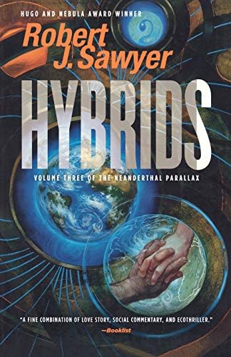 Hybrids (The Neanderthal Parallax Book 3)