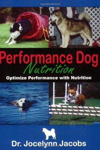 Download Performance Dog Nutrition: Optimize Performance With Nutrition PDF