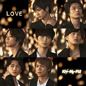 Kis My Ft2 Love Limited Amazon Com Music