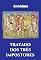 Livro TRATADO DOS TRÊS IMPOSTORES: Moisés, Cristo, Maomé