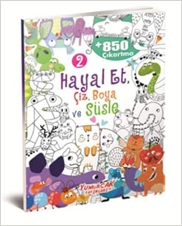 Hayal Et Ciz Boya Ve Susle 2 Kolektif 9789752743564 Amazon Com