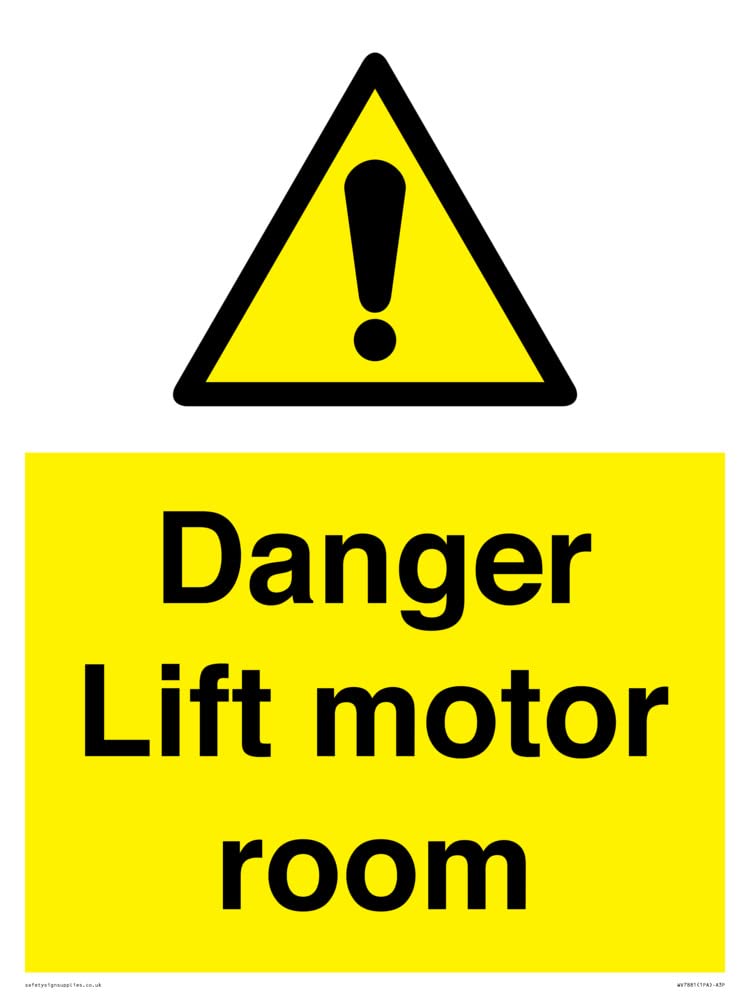 Danger Lift motor room Sign - 300x400mm - A3P