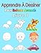Apprendre À Dessiner Pour Enfants Avancés Livre 1: Des images simples, imiter selon les instructio by 