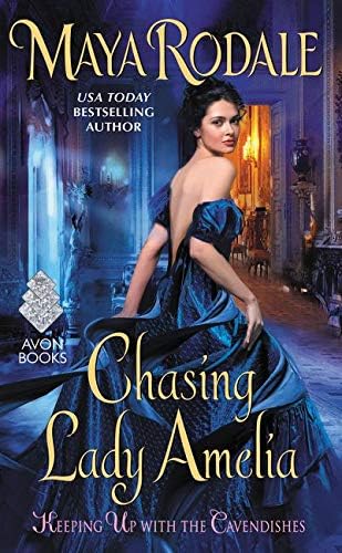 Chasing Lady Amelia: Keeping Up with the Cavendishes Mass Market Paperback – June 28, 2016