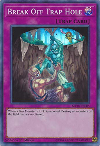 Yu-Gi-Oh! - Break Off Trap Hole (MP18-EN085) - 2018 Mega-Tin Mega Pack - 1st Edition - Super Rare