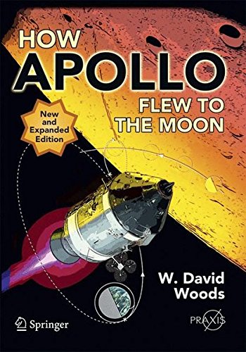 How Apollo Flew to the Moon (Springer Praxis Books)