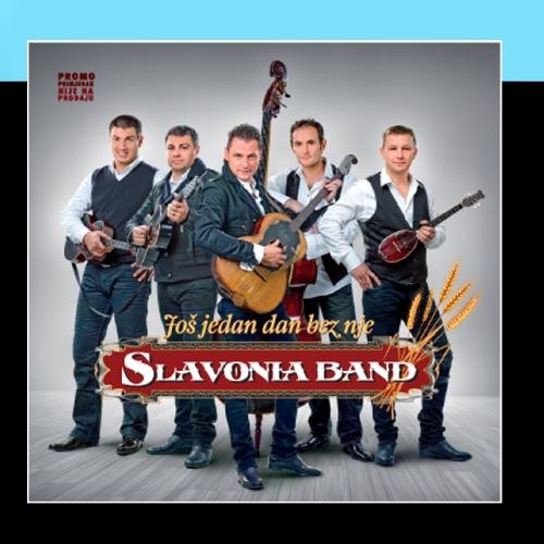 Slavonia Band Jos Jedan Dan Bez Nje