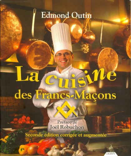 La cuisine des francs-maçons by Edmond Outin