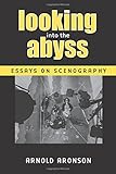 Abyss essay into looking performance scenography text theater theory 03 image