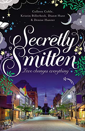 Secretly Smitten: Love Changes Everything