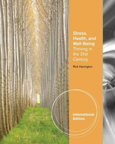 Stress, Health and Well-Being: Thriving in the 21st Century, International Edition Paperback – 1 January 2012