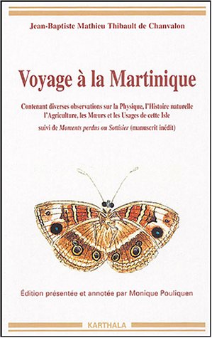 Voyage à la Martinique, 1751-1756