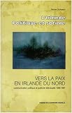 Vers la paix en Irlande du Nord: Communication politique et publicité télévisuelle 1988-1997 (L'i by 