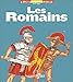 Les Romains (French Edition) by 