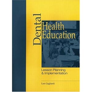 Dental Health Education: Lesson Planning & Implementation